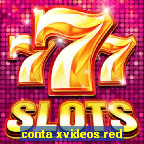 conta xvideos red